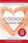 El Código Curativo (Spanish Edition)