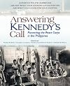 Answering Kennedy's Call: Pioneering the Peace Corps in the Philippines