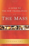 A Guide to the New Translation of the Mass Booklet