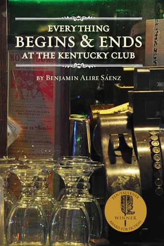 Everything Begins and Ends at the Kentucky Club book cover