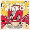 The Great and Mighty Nikko