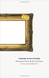 Cashing in on Culture: Betraying the Trust at the Rose Art Museum