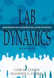 Lab Dynamics Management And Leadership Skills For Scientists