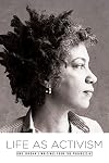 Life as Activism: June Jordan's Writings from the Progressive