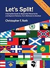 Let's Split! A Complete Guide to Separatist Movements and Aspirant Nations, from Abkhazia to Zanzibar