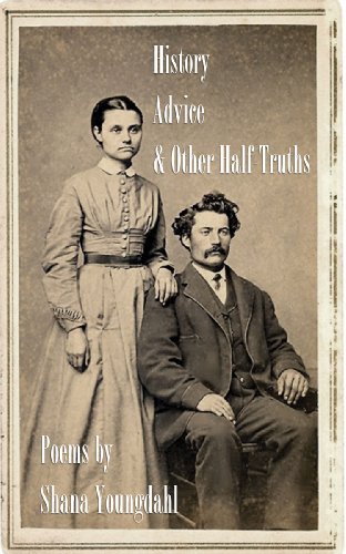 History, Advice, and Other Half-Truths book cover