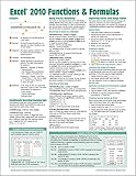 Microsoft Excel 2010 Functions Formulas Quick Reference Guide 4page Cheat Sheet Focusing On Examples And Context For Intermediatetoadvanced Functions And Formulas Laminated Guide