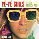 Yeye Girls Of 60s French Pop
