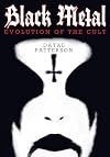 Black Metal: Evolution of the Cult (Extreme Metal)