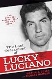 The Last Testament of Lucky Luciano by Martin Gosch
