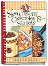 Slow-Cookers, Casseroles & Skillets: Simmered, Stirred or Sizzling...Over 200 Easy Dinner Recipes for Family & Friends to Share.
