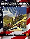 Reimagine America (an anthology for the future)