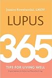 Lupus 365 Tips For Living Well