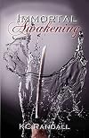 Immortal Awakening