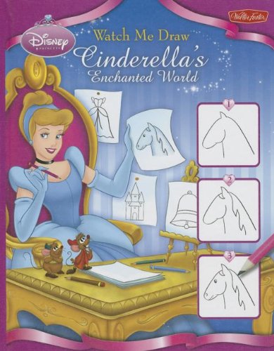 Cover of Watch me draw Cinderella's enchanted world