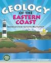Geology of the Eastern Coast: Investigate How the Earth Was Formed With 15 Projects (Build It Yourself series)