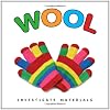 Wool (Investigate Materials)