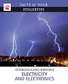 Electricity and Electronics (Facts at Your Fingertips)