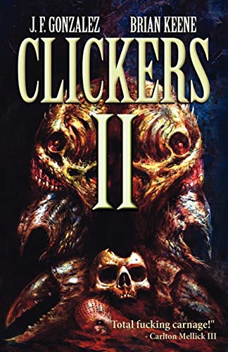 Clickers II: The Next Wave (With: J.F. Gonzalez) cover