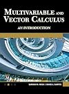 Multivariable and Vector Calculus: An Introduction