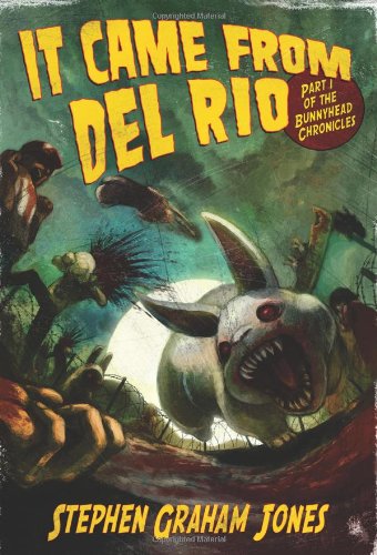 It Came from Del Rio book cover