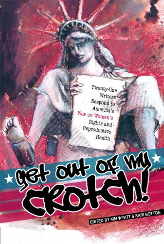 Get Out of My Crotch book cover