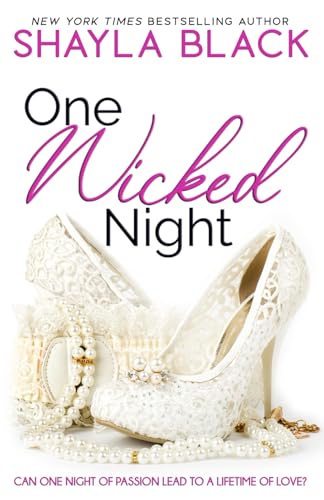 One Wicked Night (As: Shelley Bradley) cover