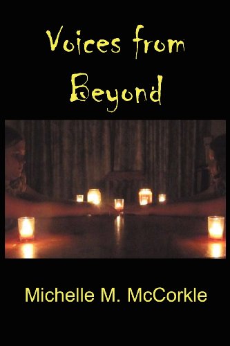 Voices from Beyond