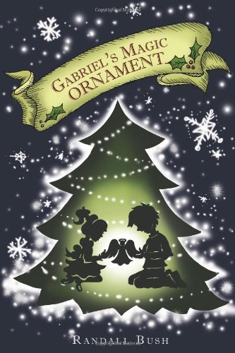 Gabriel's Magic Ornament
