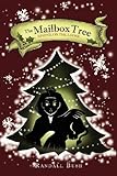 The Mailbox Tree, Part I: Sphinx on the Loose The Mailbox Tree, Part I: Sphinx on the Loose