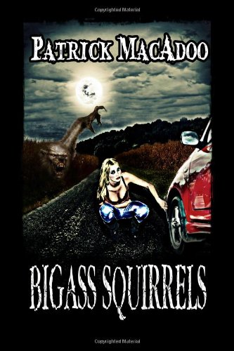 Bigass Squirrels