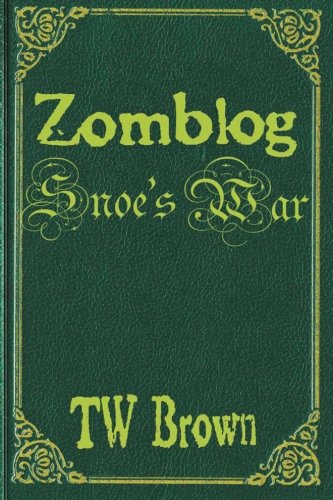 Snoe's War book cover