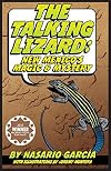 The Talking Lizard: New Mexico's Magic & Mystery