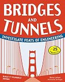 Bridges And Tunnels Investigate Feats Of Engineering