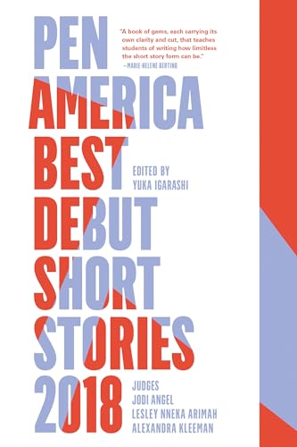Pen America Best Debut Short Stories 2018 cover