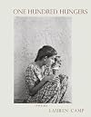 One Hundred Hungers: Poems
