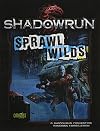 Shadowrun Sprawl Wilds