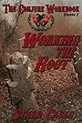 The Conjure Workbook Volume 1: Working the Root - Starr Casas
