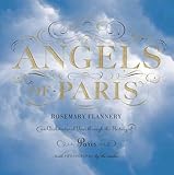 Angels Of Paris An Architectural Tour Through The History Of Paris