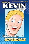 Archie & Friends All-Stars: Kevin Keller Welcome to Riverdale
