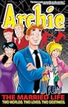 Archie: The Married Life Book 4 (The Married Life Series)