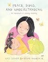 Peace, Bugs, and Understanding: An Adventure in Sibling Harmony