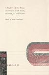 A Poetics of the Press: Interviews with Poets, Printers, & Publishers