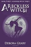 A Reckless Witch