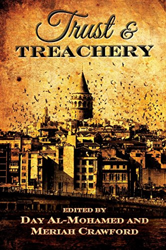 Trust & Treachery: Tales of Power and Intrigue book cover