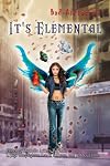 Bad-Ass Faeries: It's Elemental