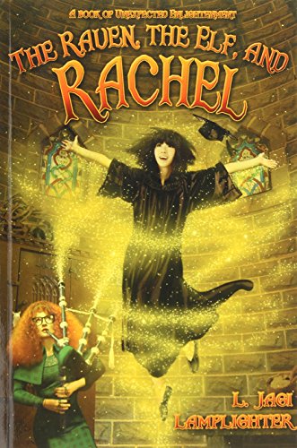 The Raven, the Elf, and Rachel cover