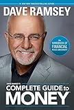 Dave Ramseys Complete Guide To Money The Handbook Of Financial Peace University