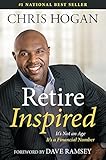 Retire Inspired Its Not An Age Its A Financial Number