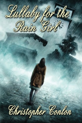 Lullaby for the Rain Girl